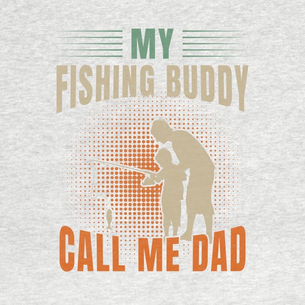 my fishing baddy call me dad by NajiStor